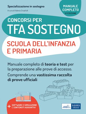 cover image of Concorsi TFA Sostegno didattico nelle scuole Infanzia e Primaria--Edizione 2021